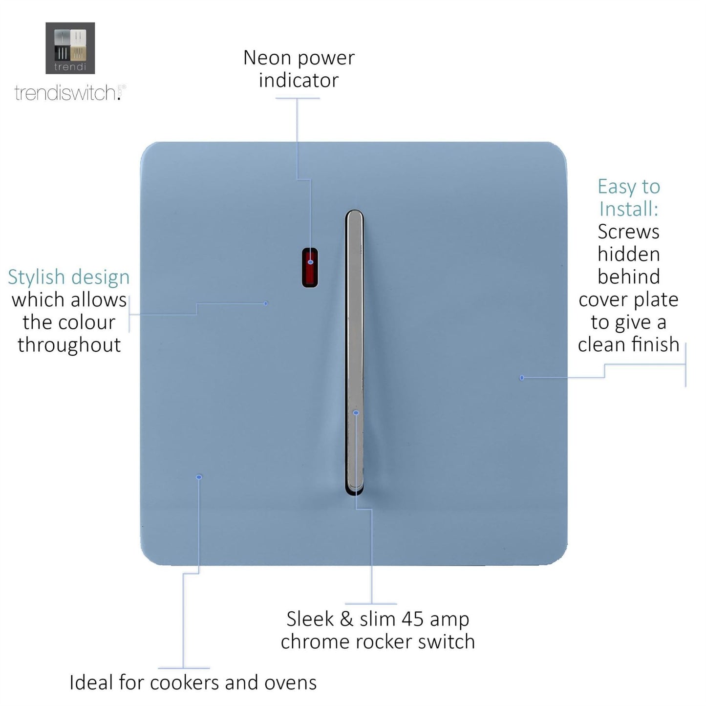 Trendi Switch 1 Gang 45 Amp Cooker Switch with Neonin Sky Blue