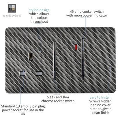Trendi Switch 45 Amp Cooker Switch & 13 Amp Plug Socket with Neon in Carbon Fibre